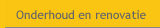 Onderhoud en renovatie